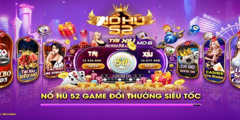 nổ hũ 52